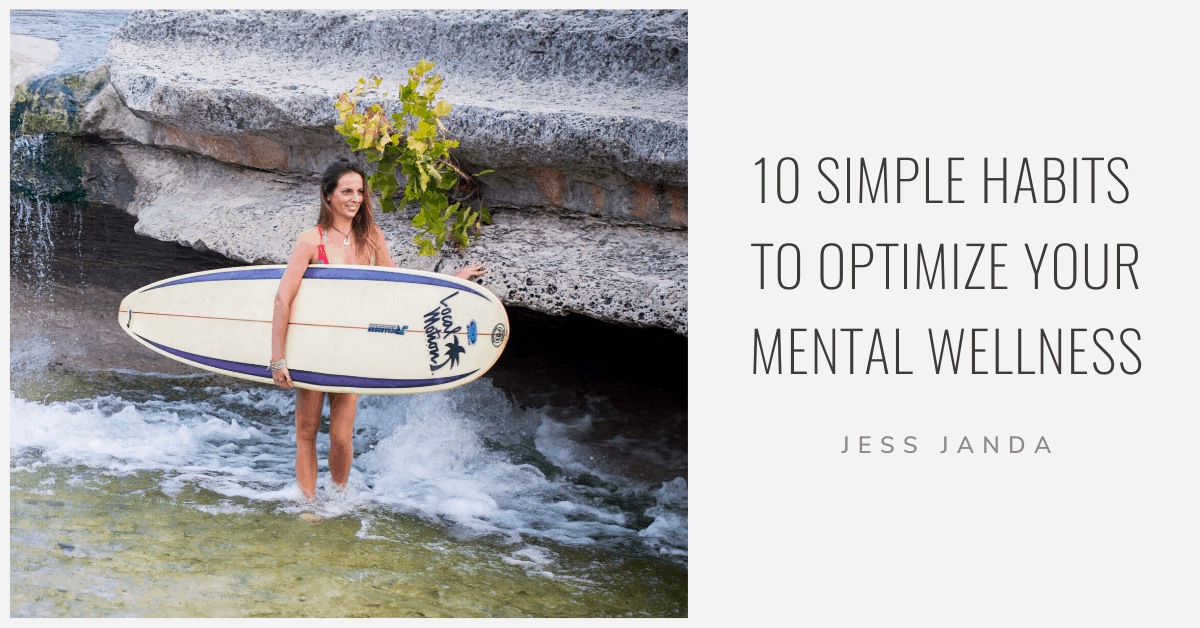 Optimize Your Mental Wellness - Jess Janda