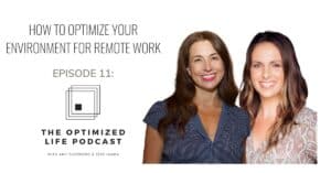 How to Optimize Your Environment for Remote Work - Jess Janda